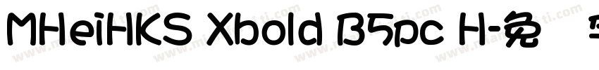 MHeiHKS Xbold B5pc H字体转换